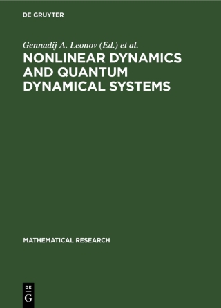 Imagen de portada: Nonlinear Dynamics and Quantum Dynamical Systems 1st edition 9783112581438