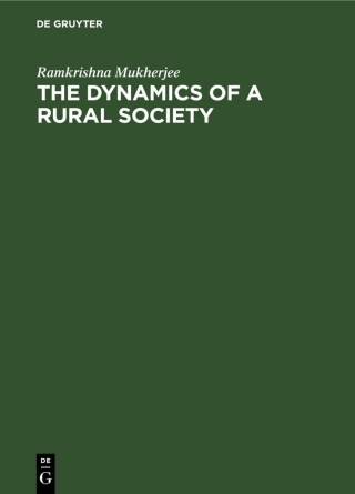 Cover image: The Dynamics of a Rural Society 1st edition 9783112582299