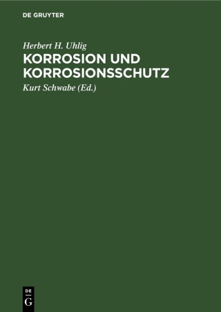 Cover image: Korrosion und Korrosionsschutz 1st edition 9783112582770