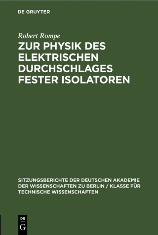 Cover image: Zur Physik des elektrischen Durchschlages fester Isolatoren 1st edition 9783112583753