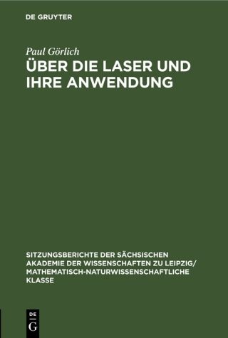 Imagen de portada: Über die Laser und ihre Anwendung 1st edition 9783112584170