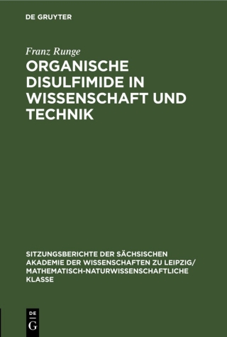 Immagine di copertina: Organische Disulfimide in Wissenschaft und Technik 1st edition 9783112584255