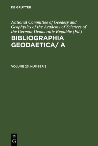 Cover image: Bibliographia Geodaetica/ A. Volume 23, Number 3 1st edition 9783112588079