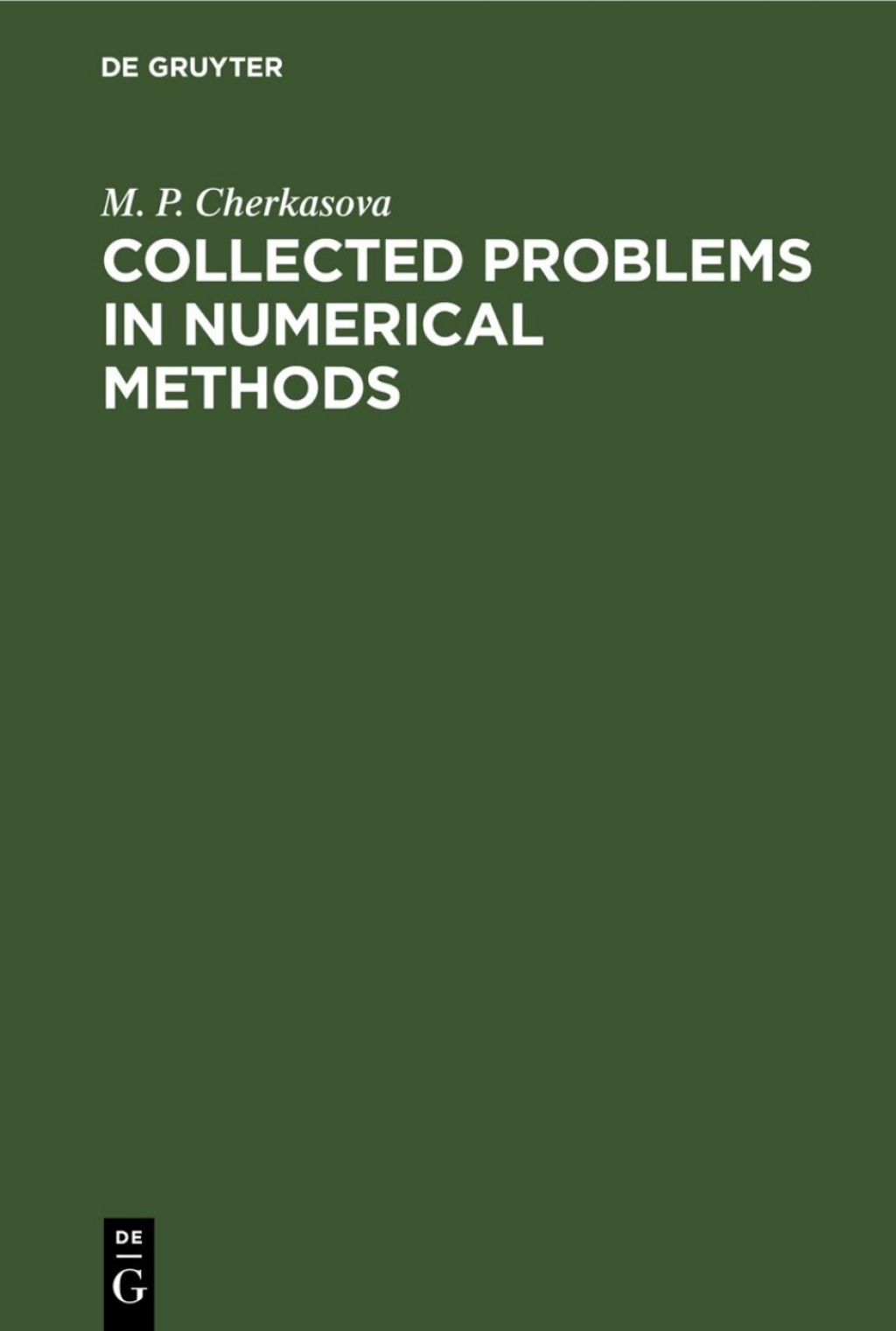Collected Problems in Numerical Methods - 1st Edition (eBook)