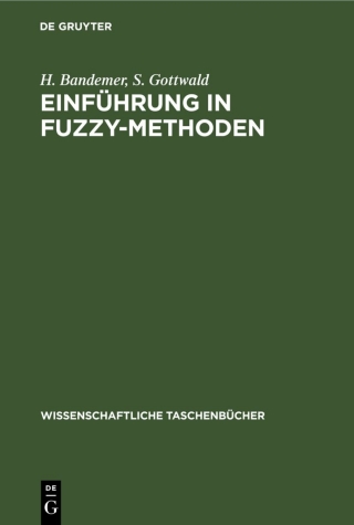 Omslagafbeelding: Einführung in FUZZY-Methoden 1st edition 9783112590874