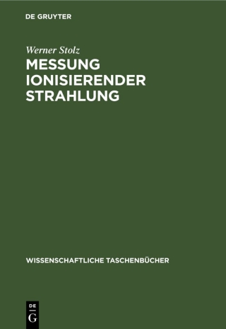 Cover image: Messung ionisierender Strahlung 1st edition 9783112590898