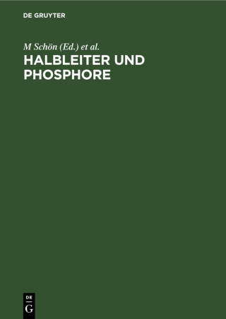表紙画像: Halbleiter und Phosphore 1st edition 9783112591772