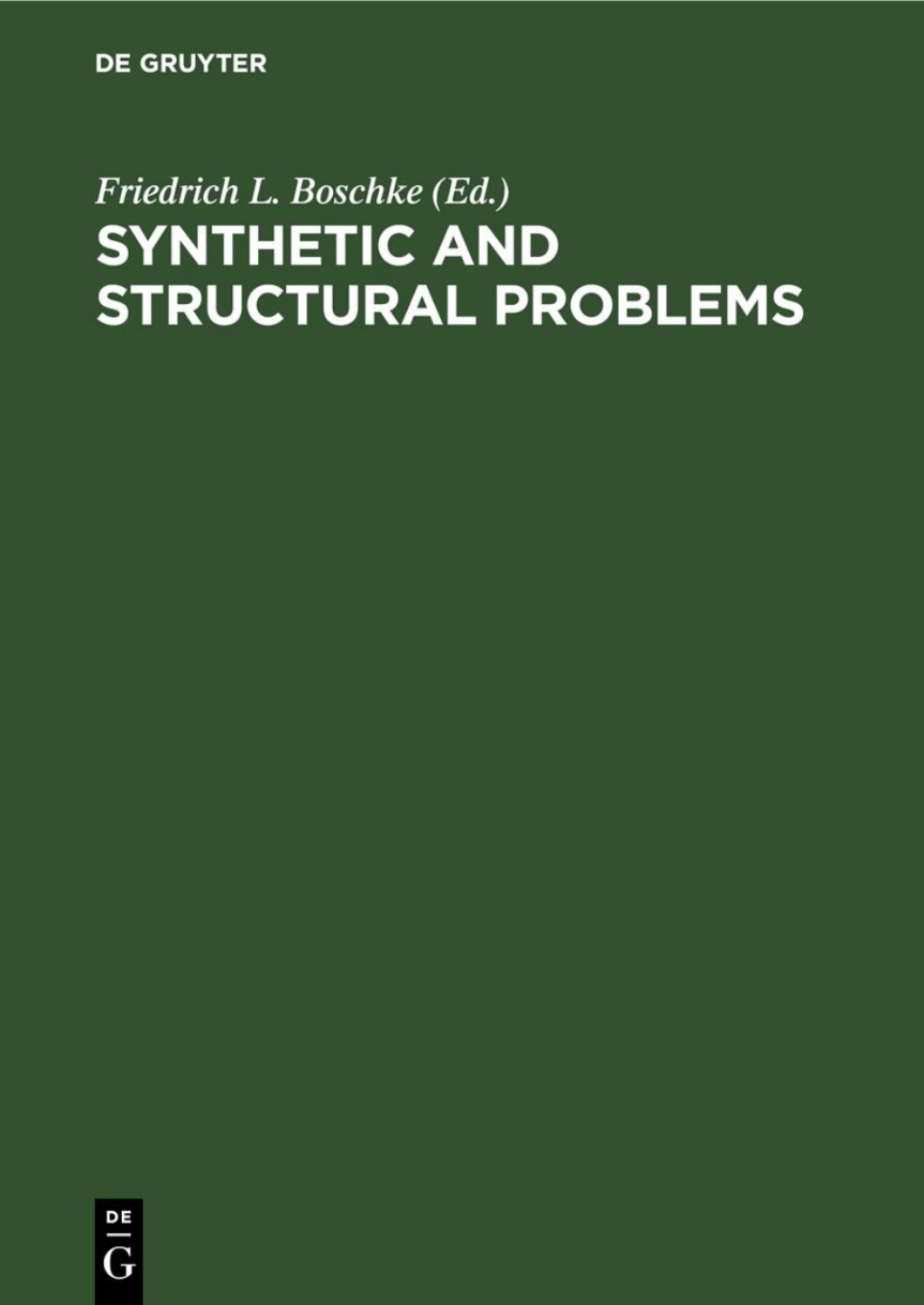 Synthetic and Structural Problems - 1st Edition (eBook)