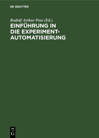 Cover image: Einführung in die Experimentautomatisierung 1st edition 9783112598733