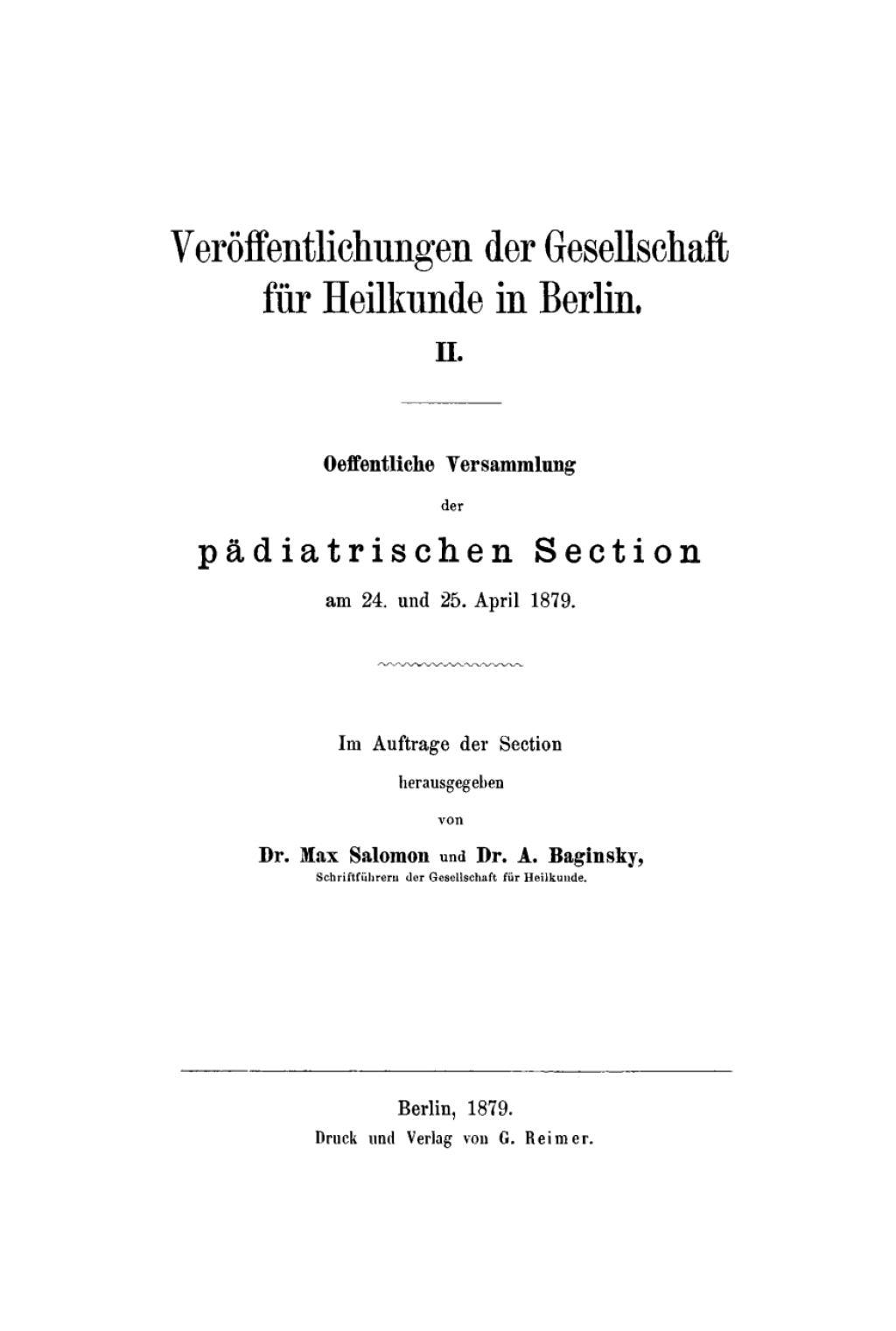 Oeffentliche Versammlung der pädiatrischen Section am 24. und 25. April 1879 1st Edition