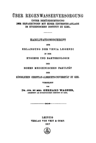 Cover image: Über Regenwasserversorgung unter Berücksichtigung der Erfahrungen mit einer Zisternen-Anlage im Hygienischen Institut zu Kiel 1st edition 9783112607497