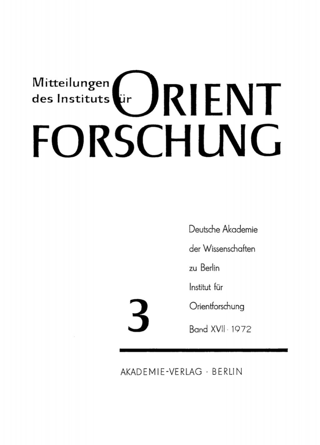 Mitteilungen des Instituts für Orientforschung. Band 17, Heft 3 1st Edition