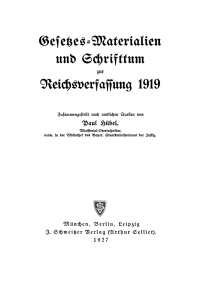 Cover image: Gesetzes-Materialien und Schrifttum zur Reichsverfassung 1919 1st edition 9783112632239