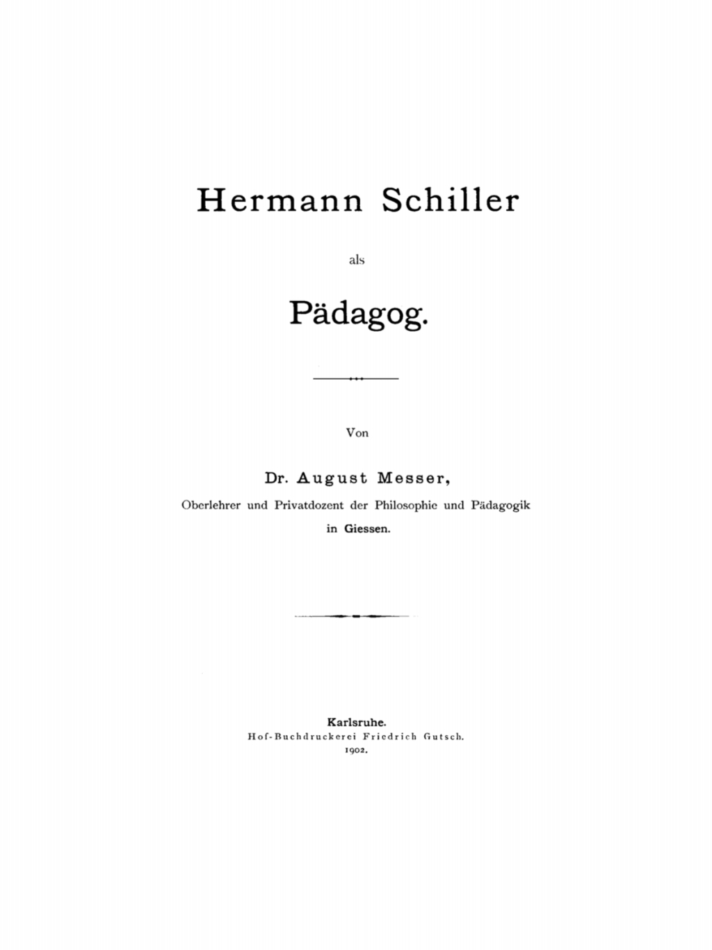 Hermann Schiller als Pädagog 1st Edition