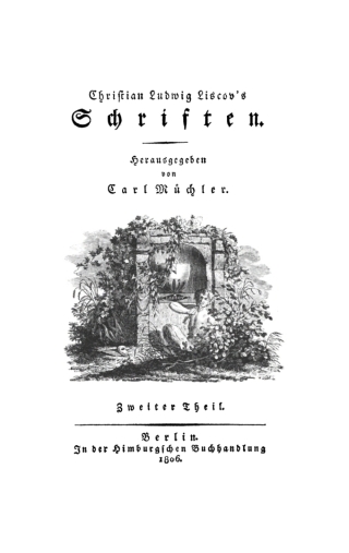 Cover image: Christian Ludwig Liscow: Christian Ludwig Liscov’s Schriften. Teil 2 1st edition 9783112633113