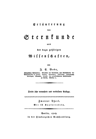 Cover image: J. E. Bode: Erläuterung der Sternkunde und der dazu gehörigen Wissenschaften. Teil 2 3rd edition 9783112636954