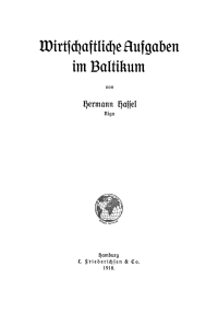 表紙画像: Wirtschftliche Aufgaben im Baltikum 1st edition 9783112637456