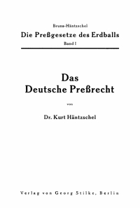 Cover image: Das Deutsche Preßrecht 1st edition 9783112639573