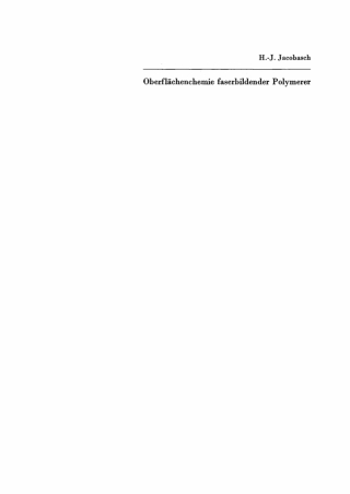 Cover image: Oberflächenchemie faserbildender Polymerer 1st edition 9783112649398