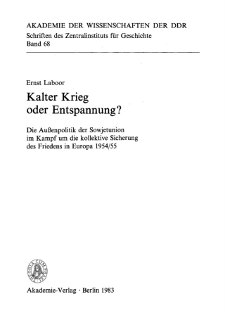 صورة الغلاف: Kalter Krieg oder Entspannung? 1st edition 9783112649510