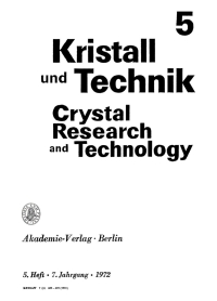 Cover image: Kristall und Technik. Band 7, Heft 5 1st edition 9783112653333