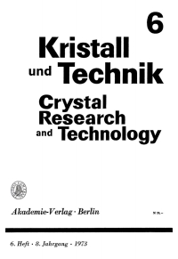 Imagen de portada: Kristall und Technik. Band 8, Heft 6 1st edition 9783112653432