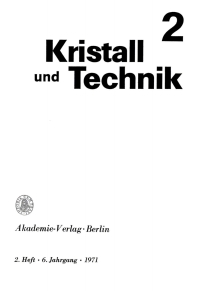 Omslagafbeelding: Kristall und Technik. Band 6, Heft 2 1st edition 9783112653555