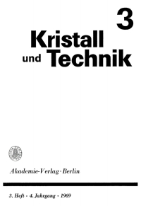 Imagen de portada: Kristall und Technik. Band 4, Heft 3 1st edition 9783112653692