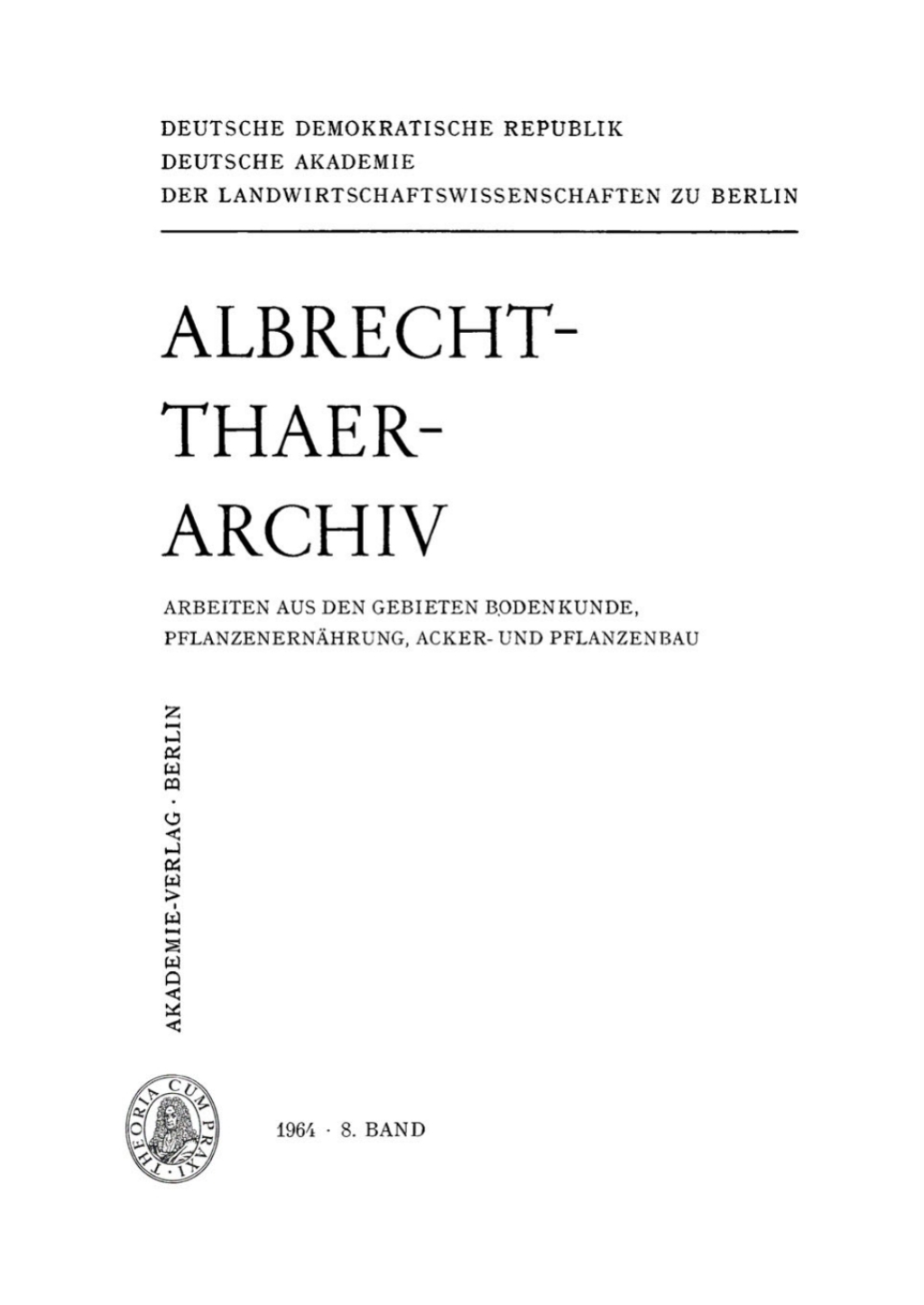 Albrecht-Thaer-Archiv. Band 8, Heft 1-3 1st Edition