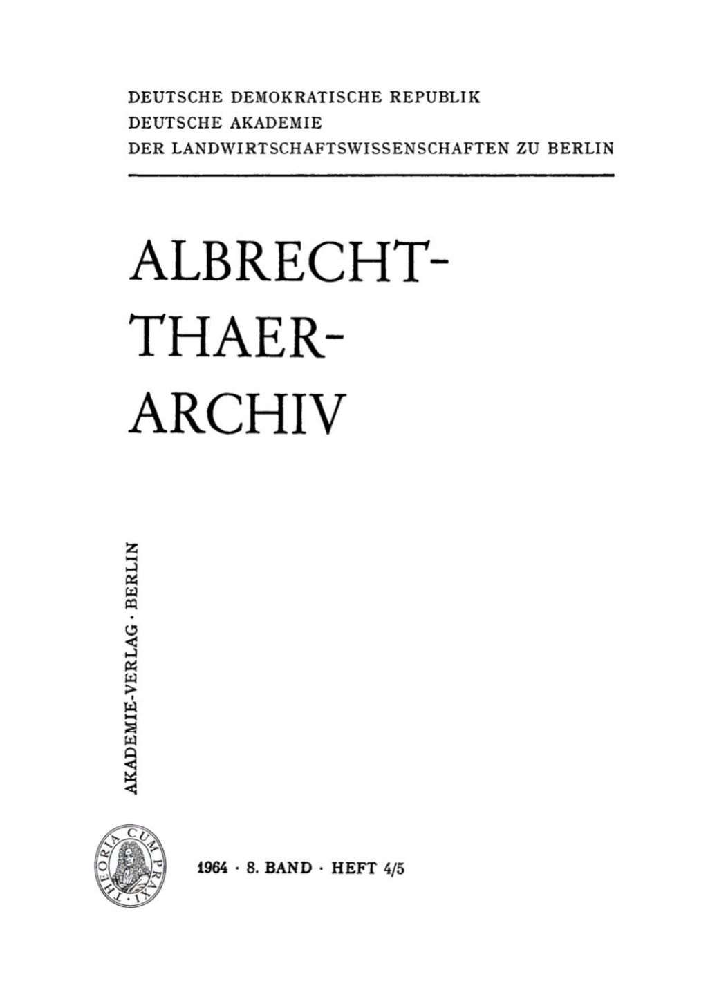 Albrecht-Thaer-Archiv. Band 8, Heft 4/5 1st Edition
