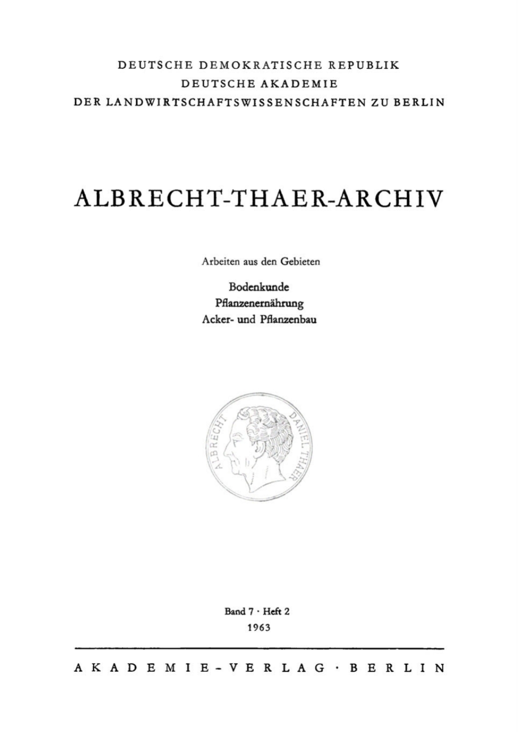 Albrecht-Thaer-Archiv. Band 7, Heft 2 1st Edition