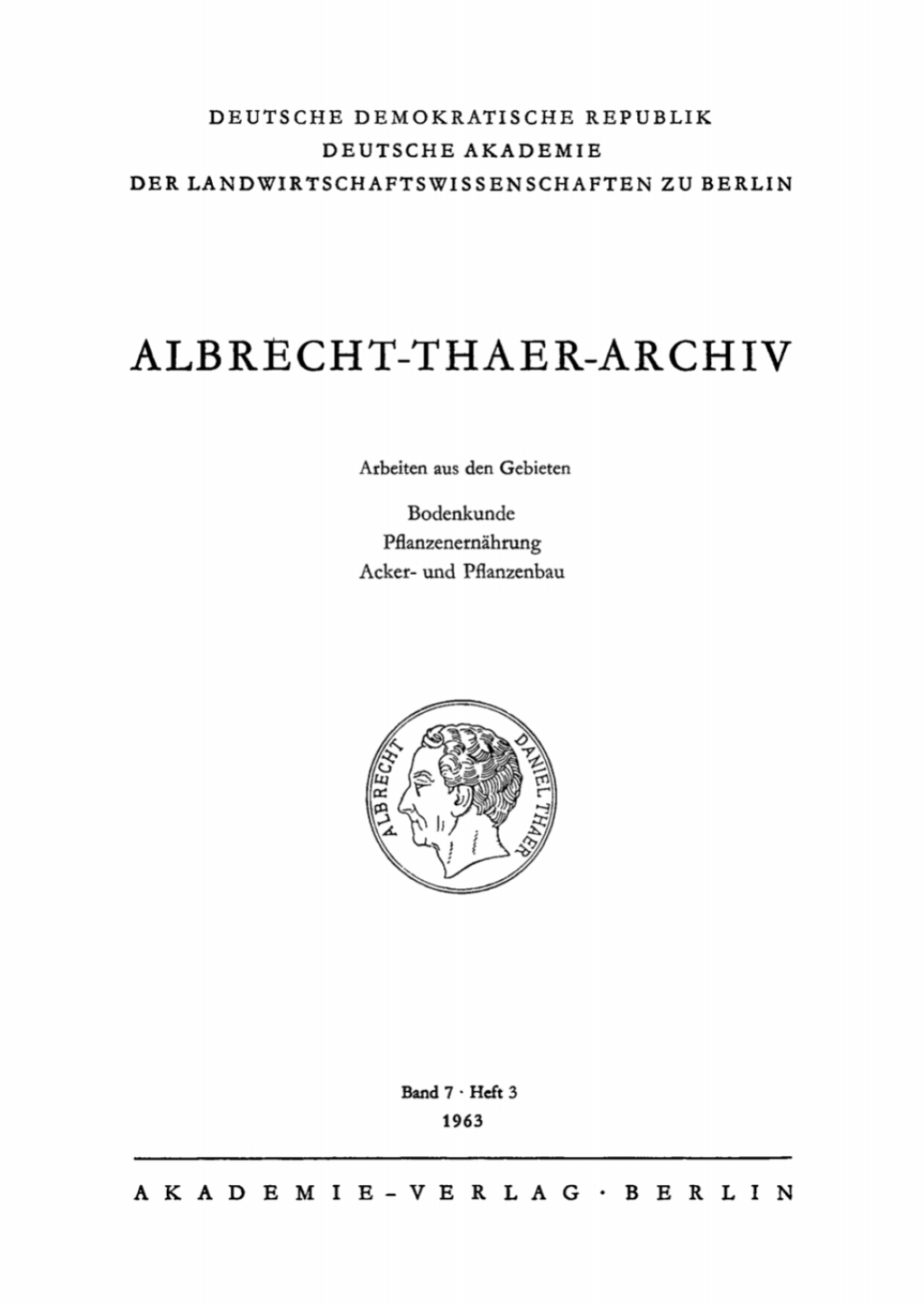 Albrecht-Thaer-Archiv. Band 7, Heft 3 1st Edition