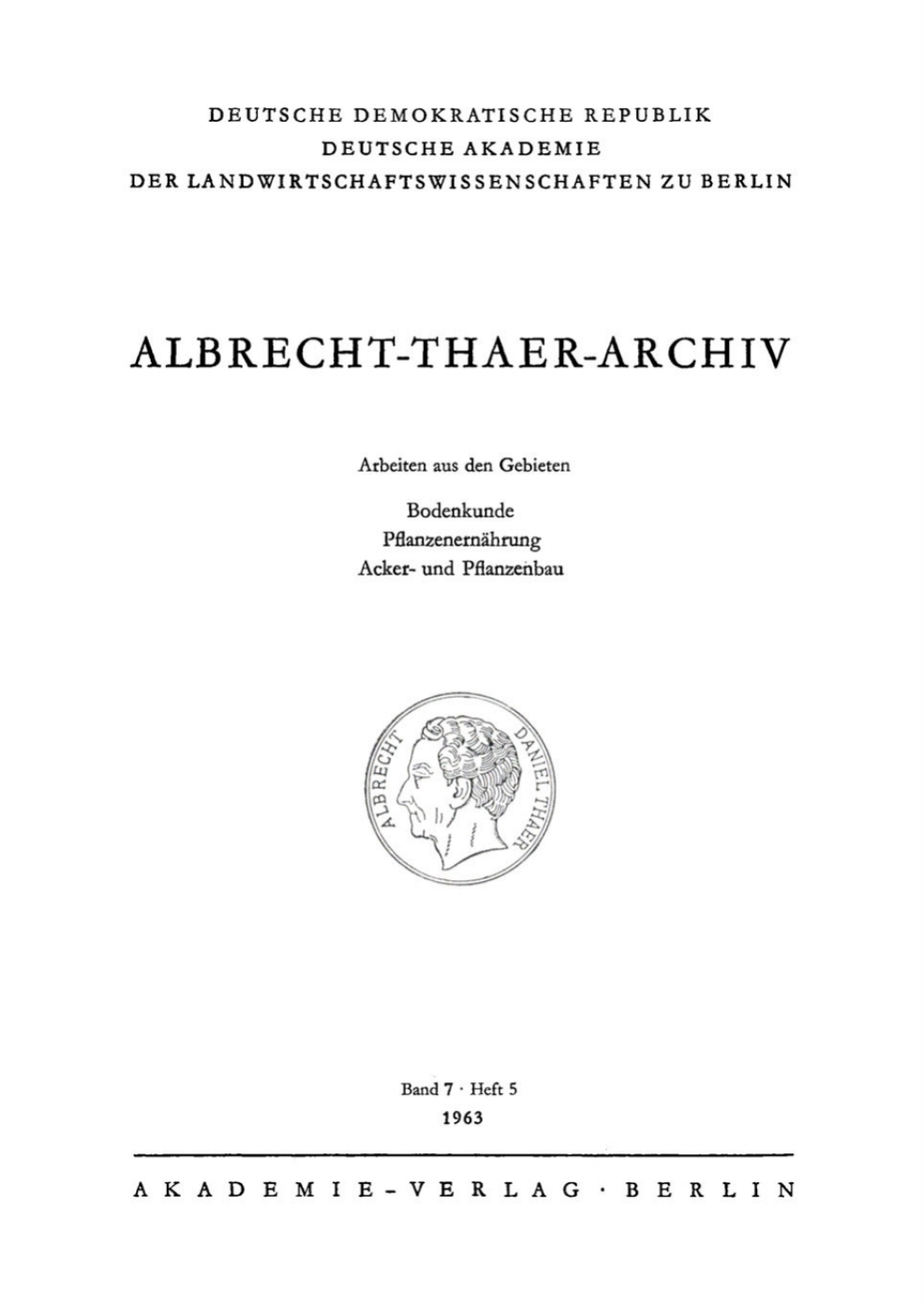 Albrecht-Thaer-Archiv. Band 7, Heft 5 1st Edition