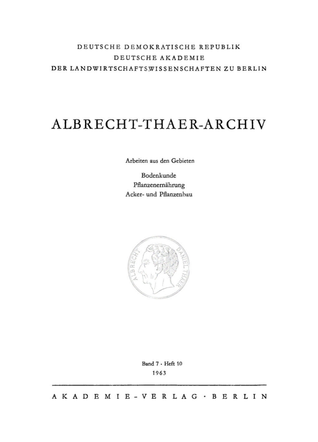 Albrecht-Thaer-Archiv. Band 7, Heft 10 1st Edition