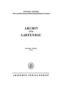 Cover image: Archiv für Gartenbau. Band 7, Heft 4 1st edition 9783112654514