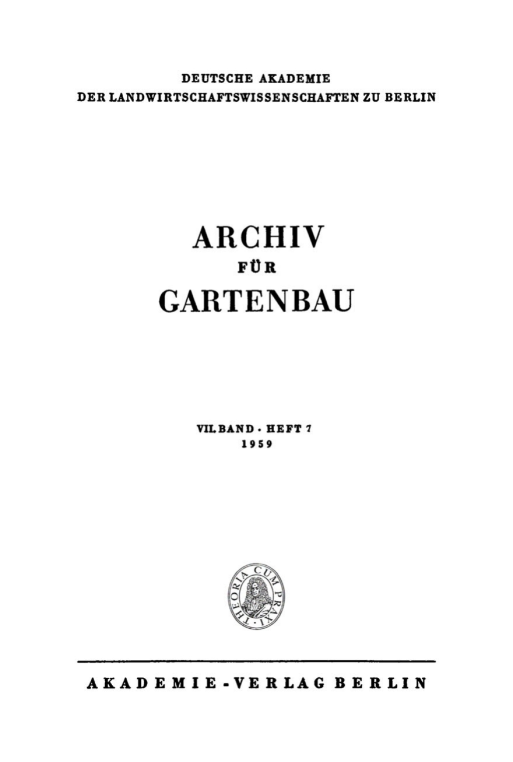 Archiv für Gartenbau. Band 7, Heft 7 1st Edition