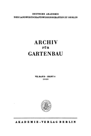Immagine di copertina: Archiv für Gartenbau. Band 7, Heft 8 1st edition 9783112654576