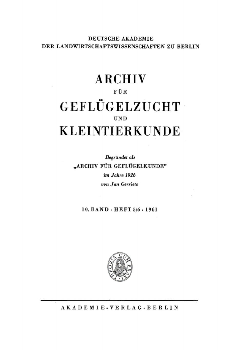 Archiv für Geflügelzucht und Kleintierkunde. Band 10, Heft 5/6 1st Edition