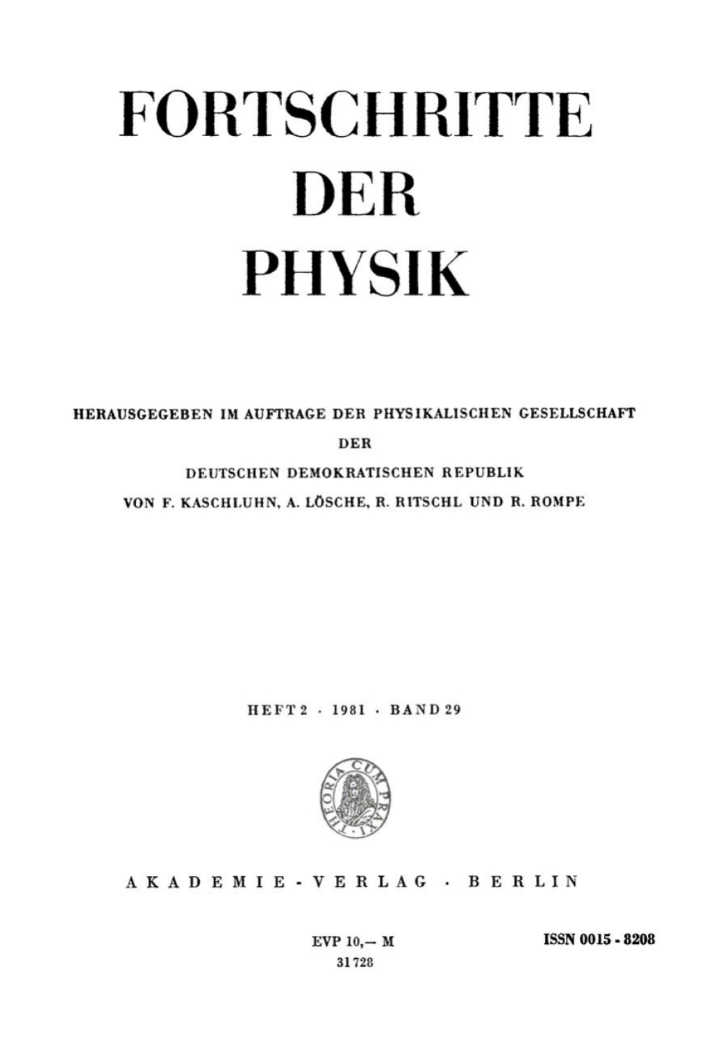 Fortschritte der Physik / Progress of Physics. Band 29, Heft 2 1st Edition