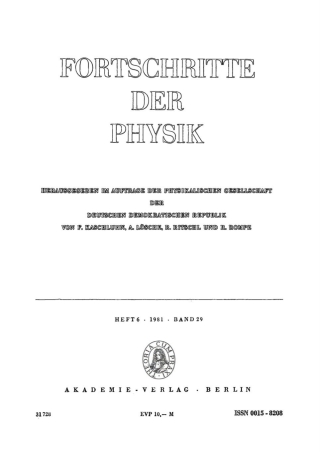 Cover image: Fortschritte der Physik / Progress of Physics. Band 29, Heft 6 1st edition 9783112655931