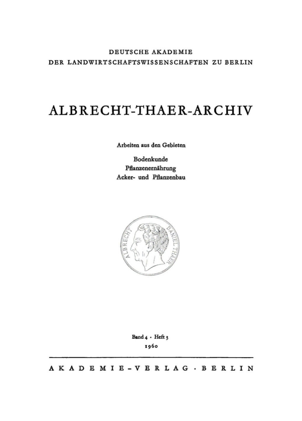 Albrecht-Thaer-Archiv. Band 4, Heft 3 1st Edition