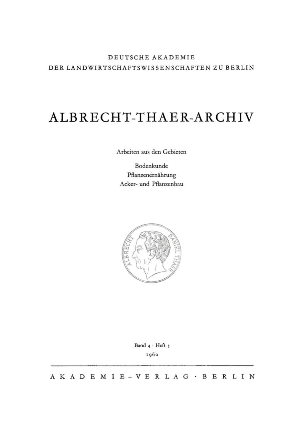 Albrecht-Thaer-Archiv. Band 4, Heft 5 1st Edition