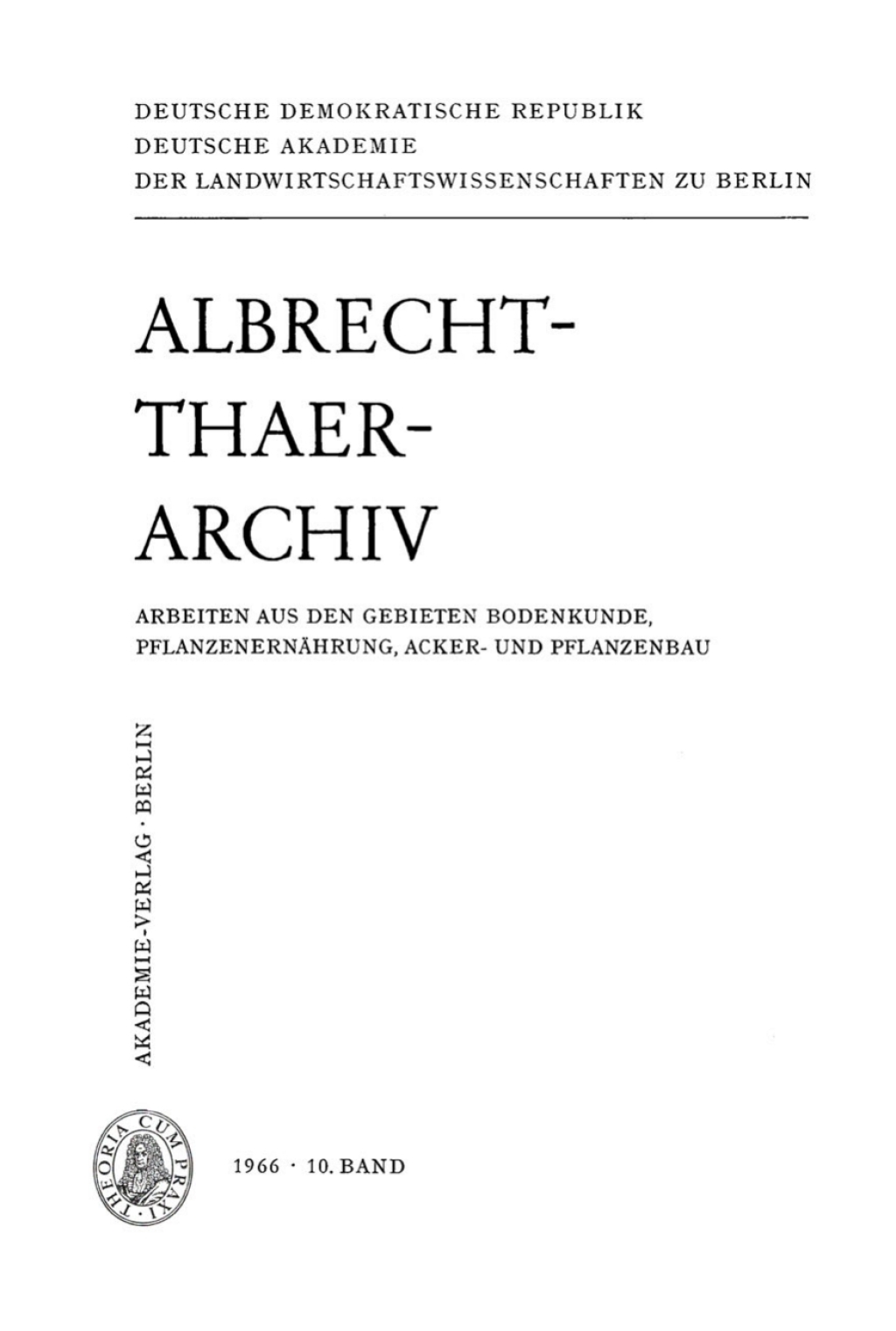Albrecht-Thaer-Archiv. Band 10, Heft 1 1st Edition