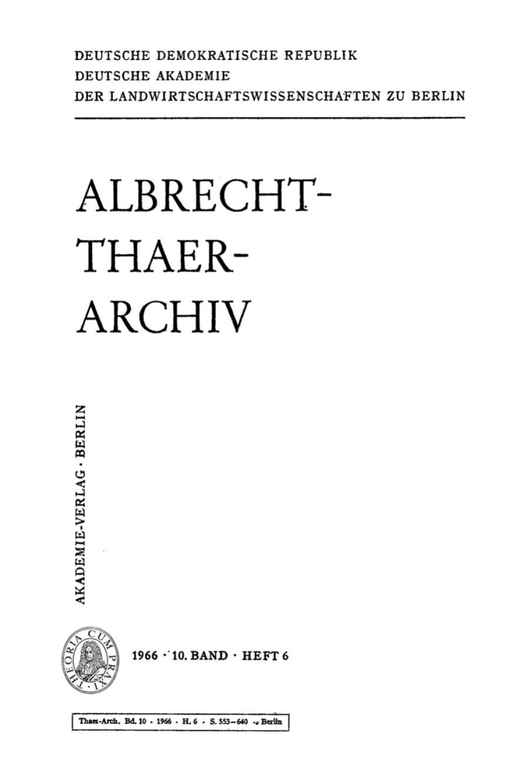 Albrecht-Thaer-Archiv. Band 10, Heft 6 1st Edition
