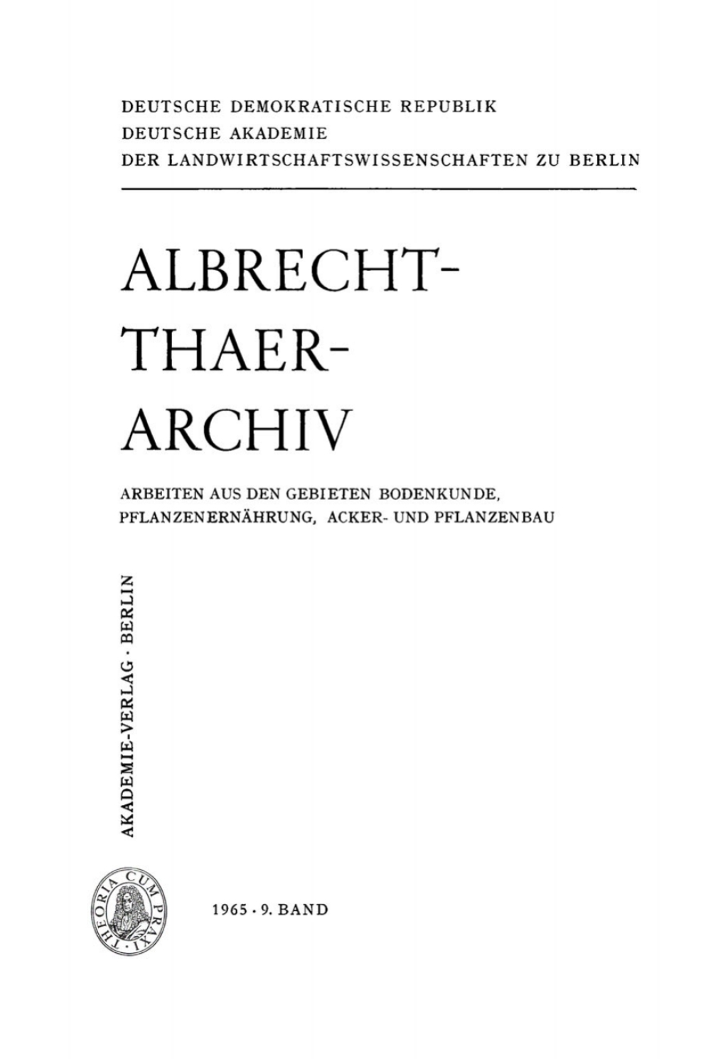 Albrecht-Thaer-Archiv. Band 9, Heft 1 1st Edition