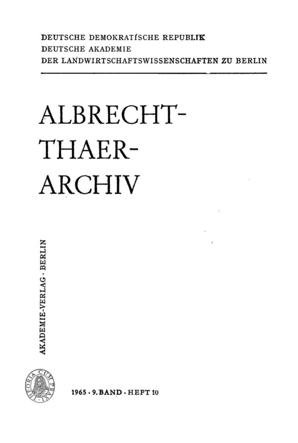 Albrecht-Thaer-Archiv. Band 9, Heft 10 1st Edition