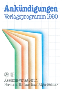 Omslagafbeelding: Ankündigungen. Verlagsprogramm 1990 1st edition 9783112658857