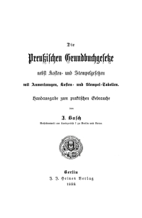 Cover image: Die Preußischen Grundbuchgesetze 1st edition 9783112659434