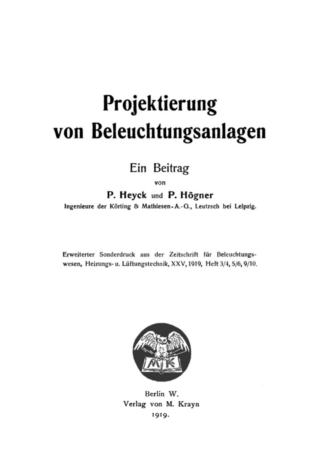 Projektierung von Beleuchtungsanlagen Ein Beitrag 1st Edition