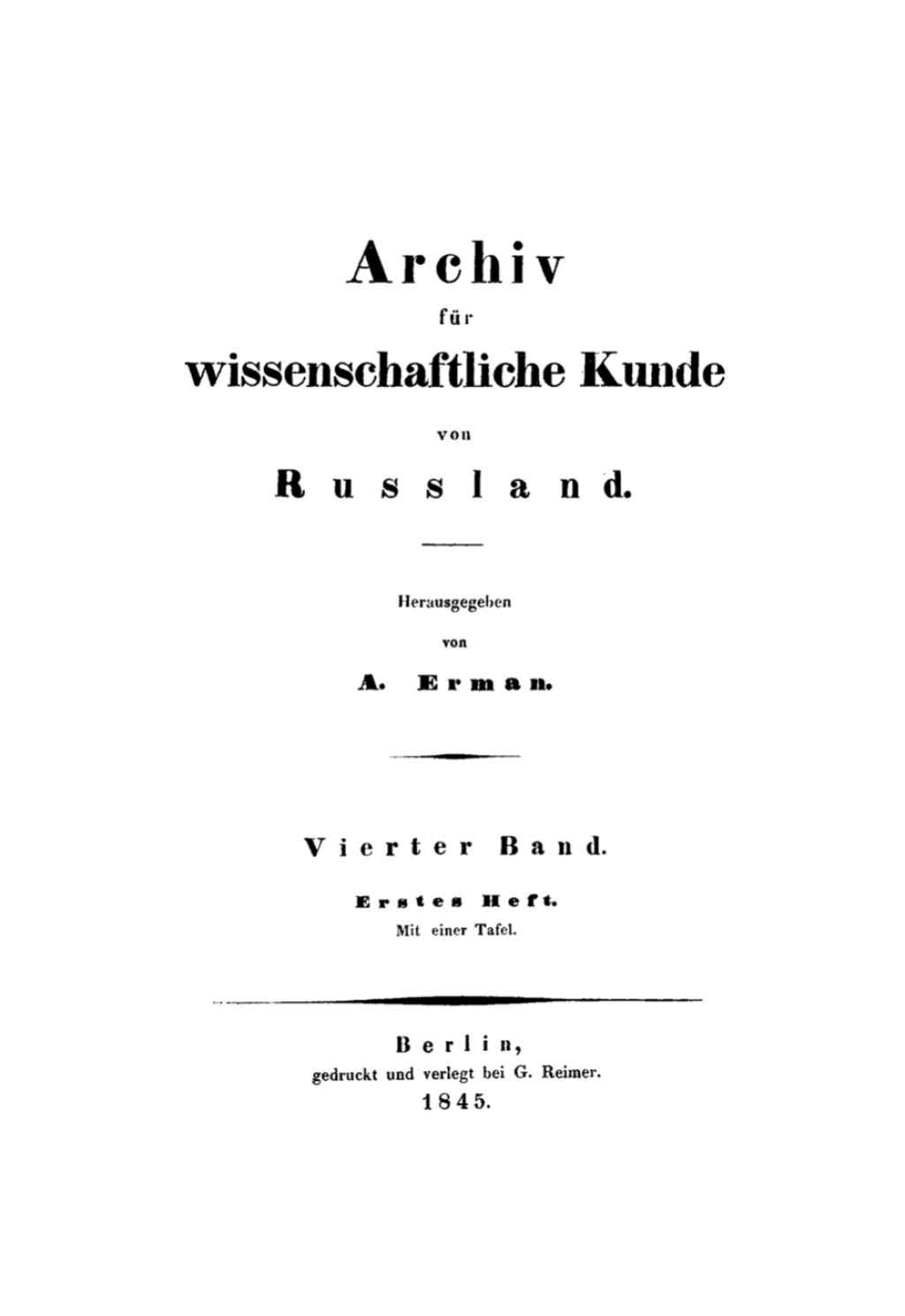 Archiv für wissenschaftliche Kunde von Russland. Band 4 1st Edition